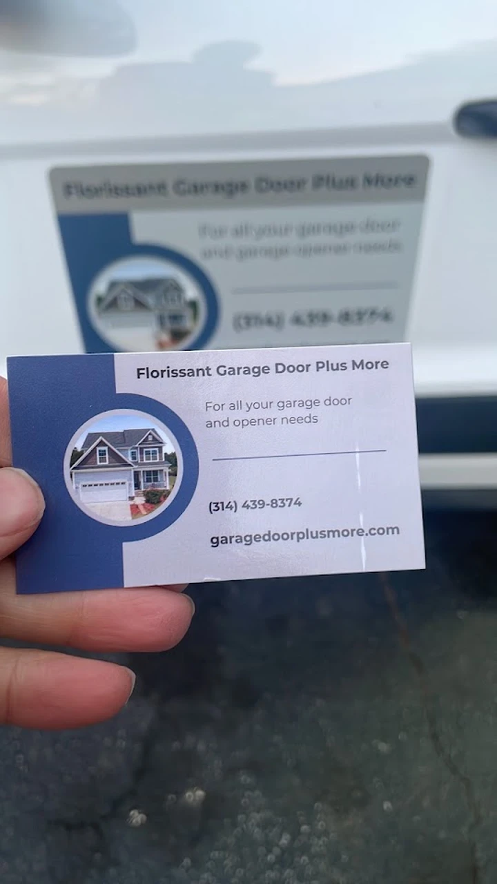 Florissant Garage Door Plus More business card.
